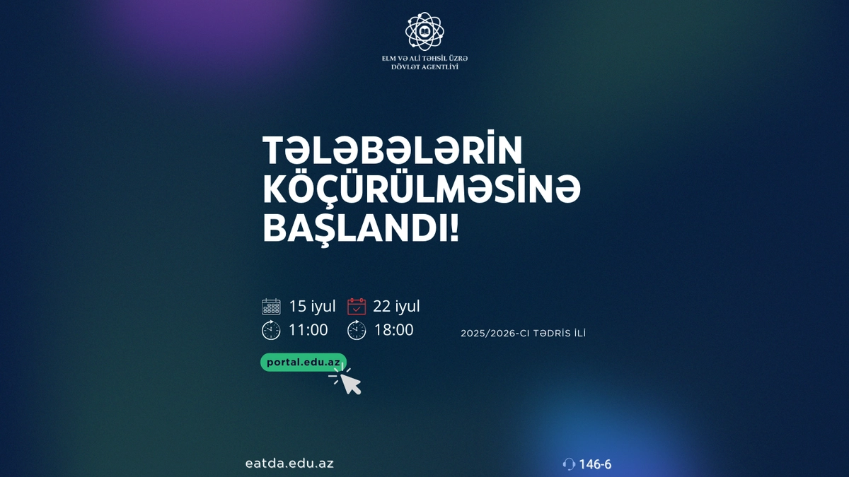 Tələbələrin köçürülməsi prosesinə start verilir